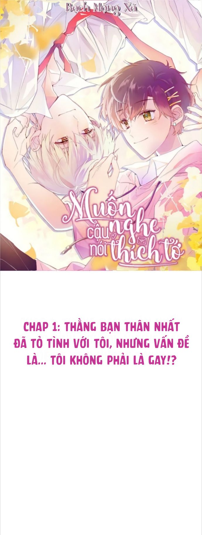 Muốn Nghe Cậu Nói Thích Tớ Chapter 1 - Next Chapter 2