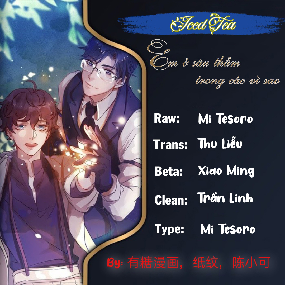 Em Ở Sâu Thẳm Trong Các Vì Sao Chapter 3 - Next Chapter 4