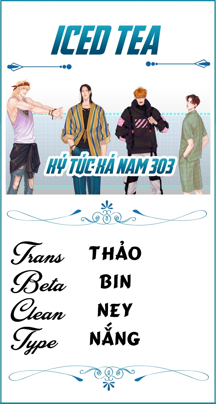 Ký túc xá nam phòng 303 Chapter 16 - Next Chapter 17