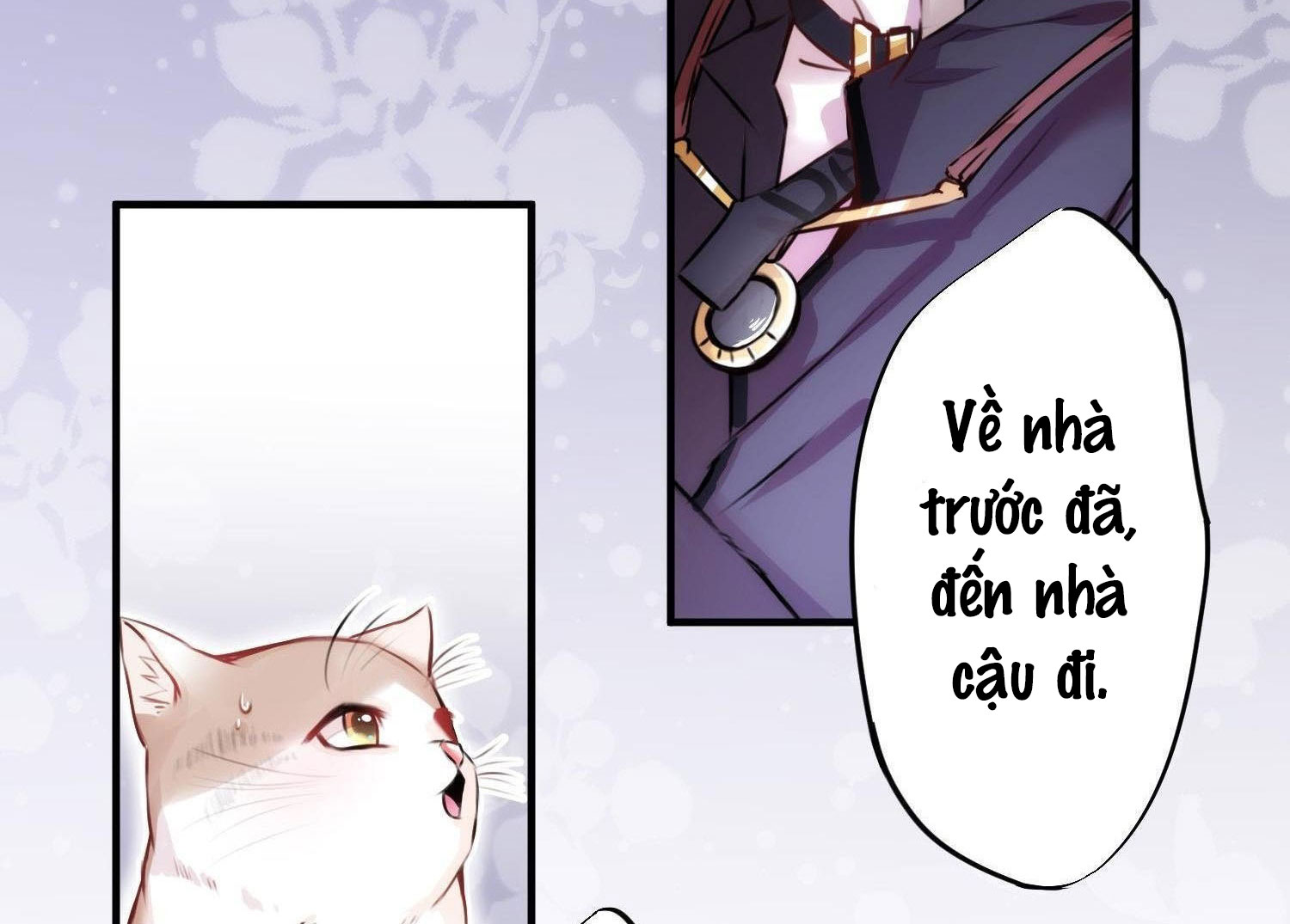 Shh! Tôi Không Phải Vật Cưng Của Cậu! Chap 2 - Next Chap 3