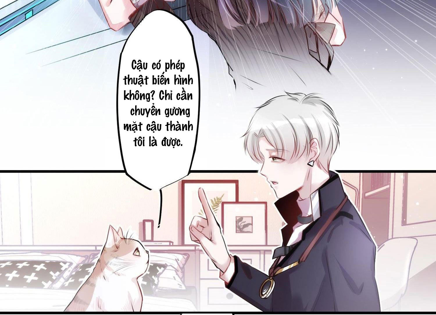 Shh! Tôi Không Phải Vật Cưng Của Cậu! Chap 3 - Next Chap 4