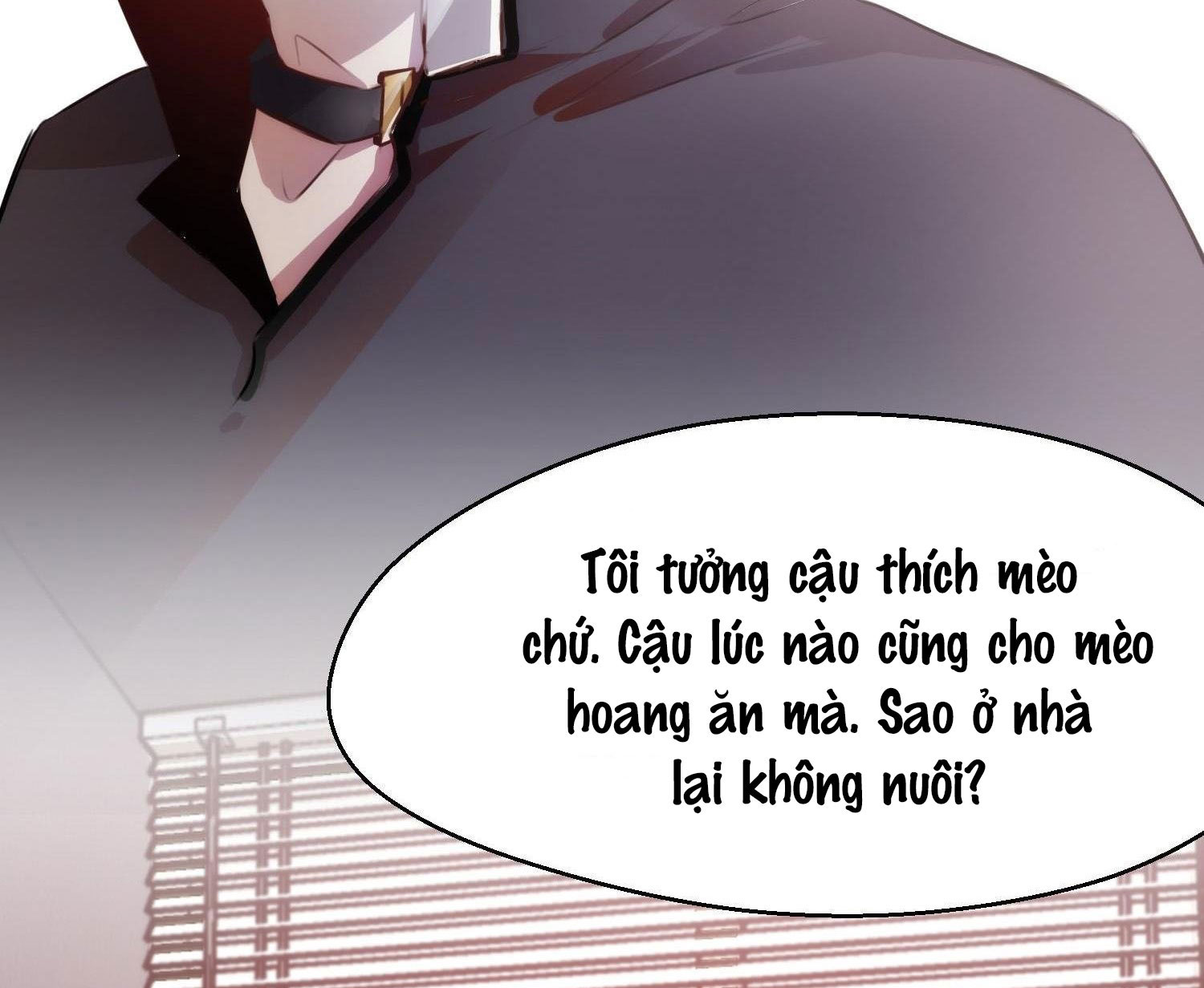 Shh! Tôi Không Phải Vật Cưng Của Cậu! Chap 3 - Next Chap 4