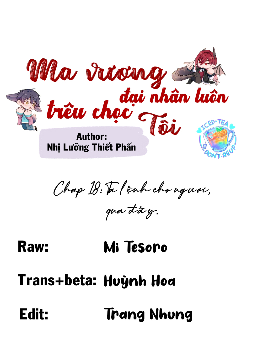 Ma vương đại nhân luôn thích trêu chọc tôi Chap 18 - Next Chap 19