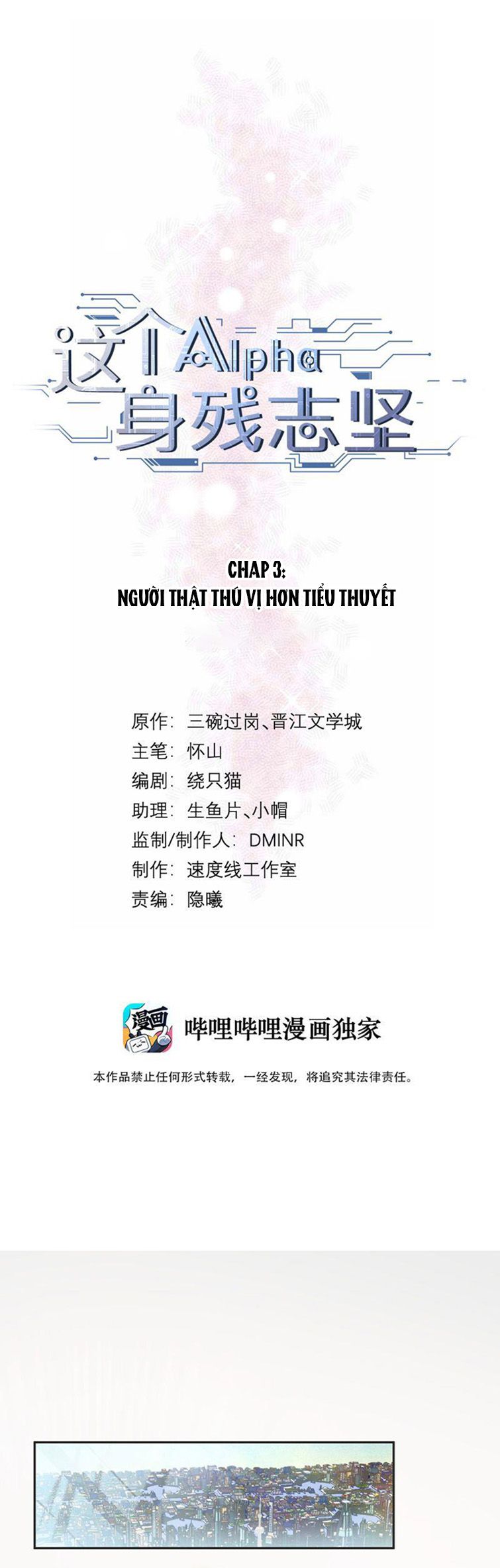 Vị Alpha Này Thân Tàn Chí Kiên Chap 3 - Next Chap 4