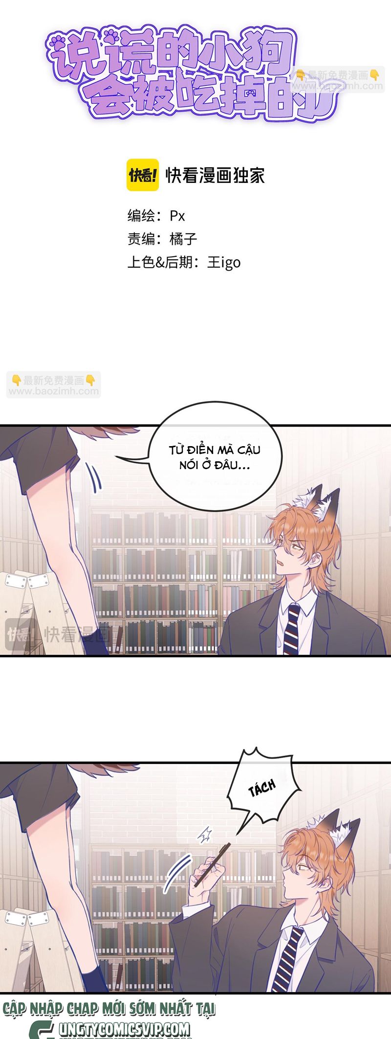 Cún Con Nói Dối Sẽ Bị Ăn Mất Chap 5 - Next Chap 6