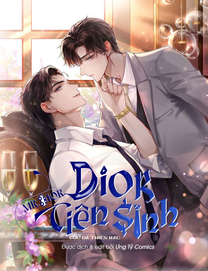 Dior Tiên Sinh Chapter 5 - Next Chapter 6
