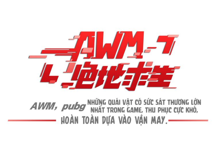 AWM Tuyệt Địa Cầu Sinh Chapter 0 - Next Chapter 1